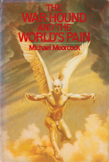<b><I> The War Hound And The World's Pain</I></b>, 1981, Timescape (book-club) h/c